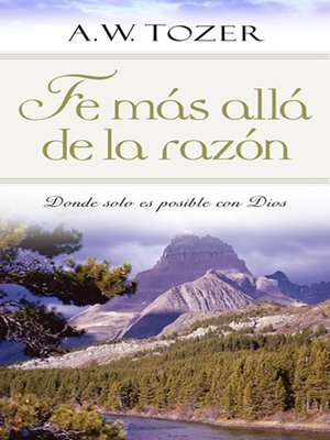 cover image of Fe mas alla de la razon